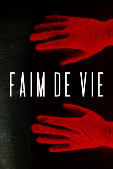 Watch Faim De Vie 2026 online Watch Faim De Vie 2026 online