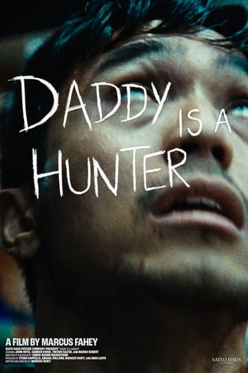 Дивитися фільм Daddy Is A Hunter 2026 онлайн Дивитися фільм Daddy Is A Hunter 2026 онлайн