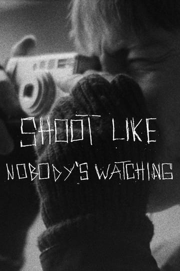 Дивитися фільм SHOOT LIKE NOBODY'S WATCHING 2026 онлайн
