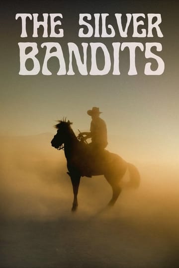 Дивитися фільм The Silver Bandits 2028 онлайн