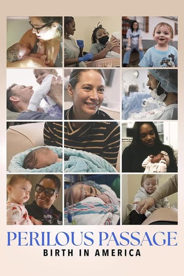 Watch Perilous Passage: Birth in America 2026 online