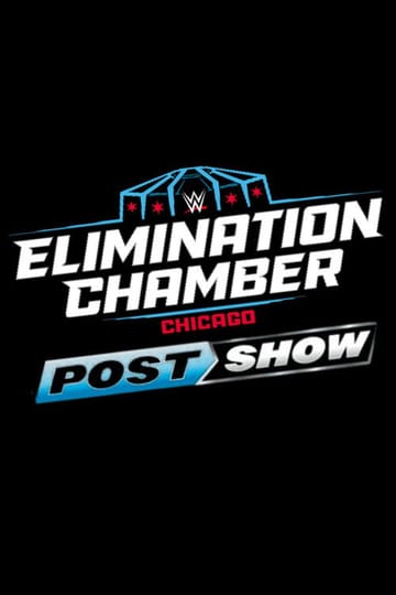Watch Elimination Chamber: Post-Show 2026 online