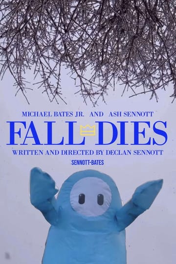 Watch Fall Dies 2026 online