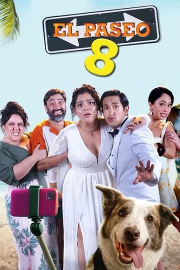 Watch El paseo 8 2025 online
