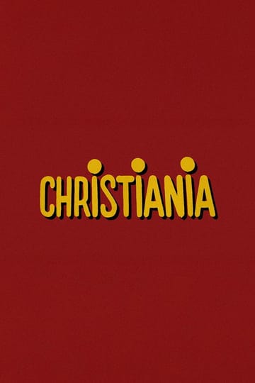 Watch Christiania 2026 online Watch Christiania 2026 online