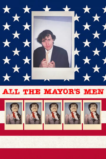 Watch All the Mayor's Men 2026 online Watch All the Mayor's Men 2026 online