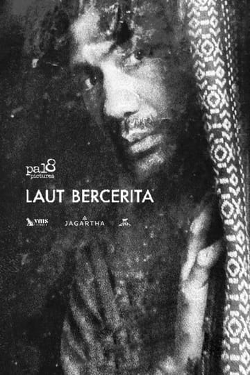 Дивитися фільм Laut Bercerita 2026 онлайн
