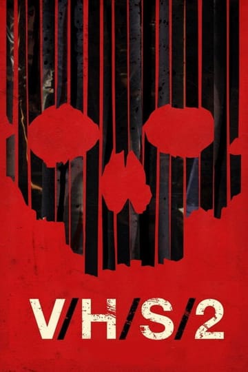 Watch V/H/S/2 2013 online