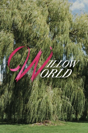 Дивитися фільм Willow World 2026 онлайн Дивитися фільм Willow World 2026 онлайн