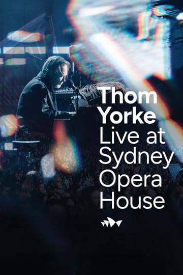 Watch Thom Yorke Live at Sydney Opera House 2026 online Watch Thom Yorke Live at Sydney Opera House 2026 online