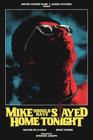 Дивитися фільм Mike Should Have Stayed Home Tonight 2026 онлайн