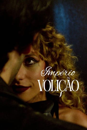 Watch Império Volição 2025 online