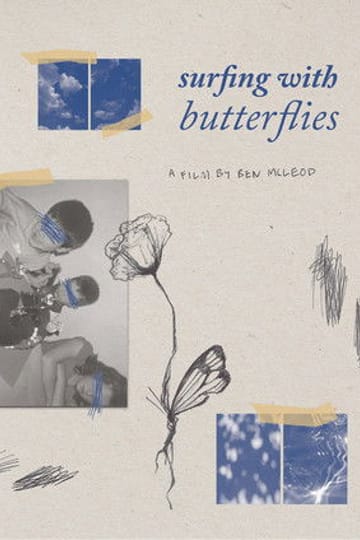 Watch Reel #1: Surfing with Butterflies 2026 online