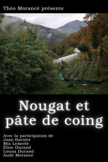 Watch Nougat et pâte de coing 2026 online Watch Nougat et pâte de coing 2026 online