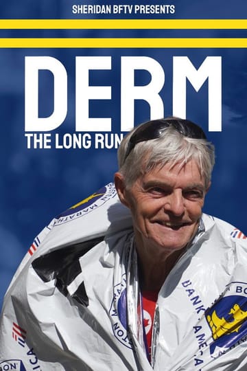 Watch Derm: The Long Run 2026 online