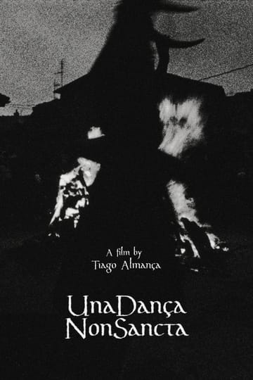 Дивитися фільм Una Dança Non Sancta 2026 онлайн
