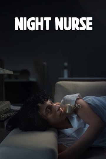 Дивитися фільм Night Nurse 2026 онлайн Дивитися фільм Night Nurse 2026 онлайн
