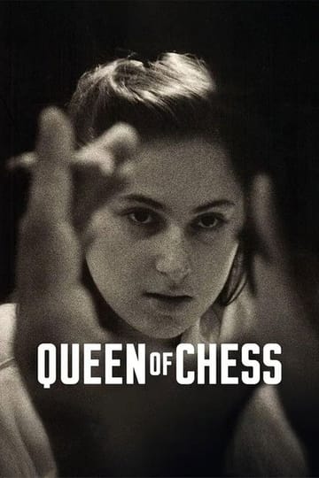 Watch Queen of Chess 2026 online