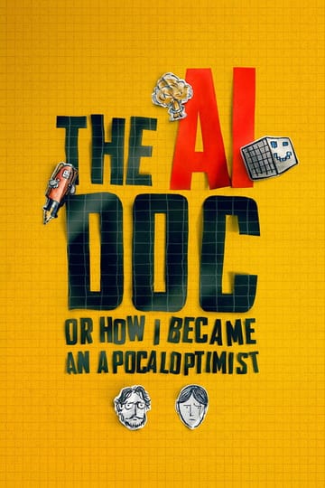 Дивитися фільм The AI Doc: Or How I Became an Apocaloptimist 2026 онлайн