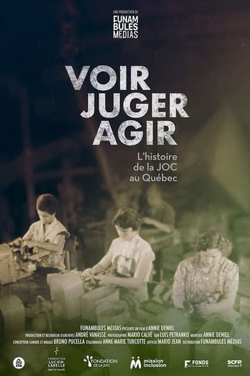 Watch Voir – Juger – Agir : L’histoire de la JOC au Québec 2026 online Watch Voir – Juger – Agir : L’histoire de la JOC au Québec 2026 online