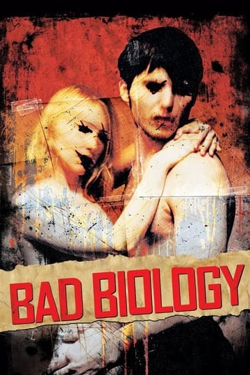 Дивитися фільм Bad Biology 2008 онлайн