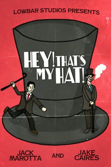 Дивитися фільм Hey! That's My Hat! 2026 онлайн