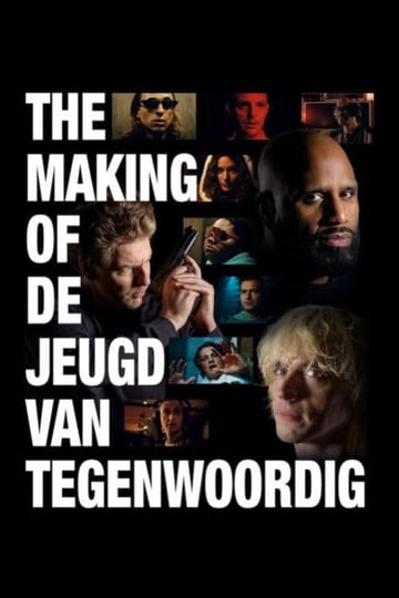 Watch The Making of De Jeugd van Tegenwoordig 2026 online Watch The Making of De Jeugd van Tegenwoordig 2026 online