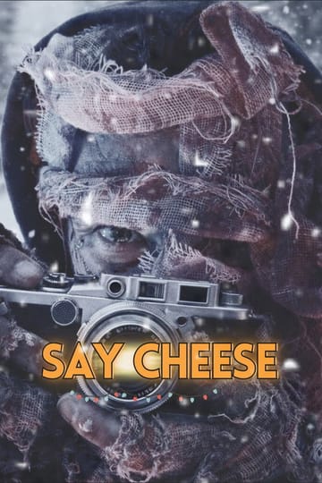 Watch Say Cheese 2026 online