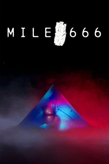 Watch Mile 666 2025 online Watch Mile 666 2025 online