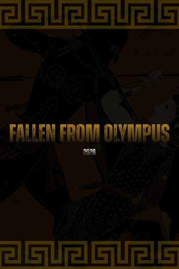 Дивитися фільм Fallen From Olympus 2026 онлайн