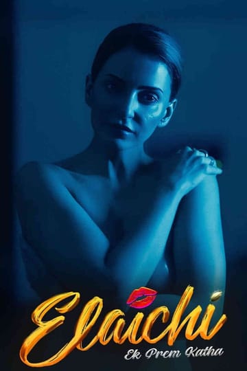 Watch Elaichi: Ek Prem Katha 2026 online