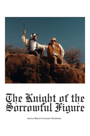 Дивитися фільм The Knight of the Sorrowful Figure 2026 онлайн Дивитися фільм The Knight of the Sorrowful Figure 2026 онлайн