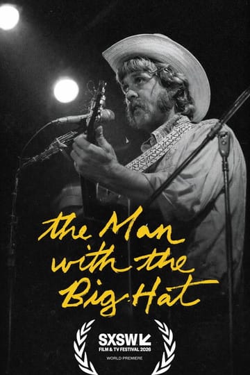 Дивитися фільм The Man with the Big Hat 2026 онлайн Дивитися фільм The Man with the Big Hat 2026 онлайн