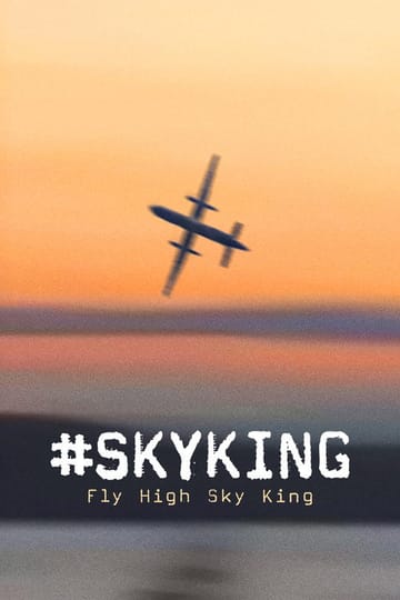 Watch #SKYKING 2026 online