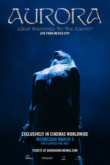 Дивитися фільм AURORA: What Happened to the Earth? Live From Mexico City 2026 онлайн