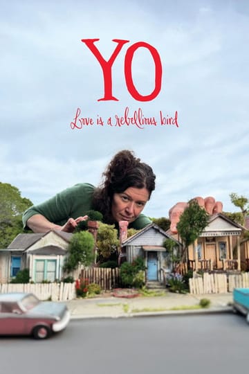 Дивитися фільм Yo (Love Is a Rebellious Bird) 2026 онлайн Дивитися фільм Yo (Love Is a Rebellious Bird) 2026 онлайн