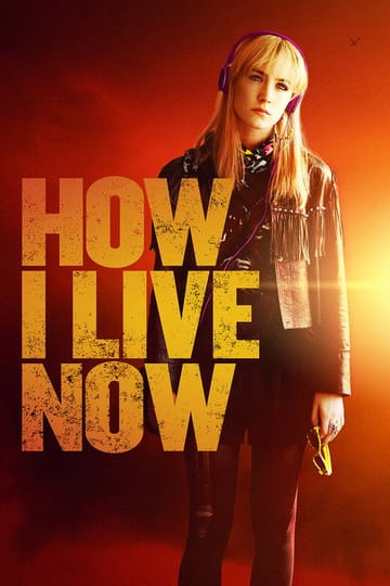 Watch How I Live Now 2013 online Watch How I Live Now 2013 online