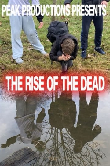 Watch The Rise Of The Dead 2026 online Watch The Rise Of The Dead 2026 online
