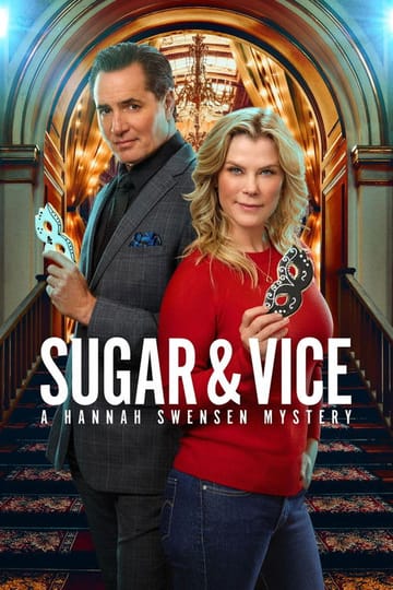 Watch Sugar & Vice: A Hannah Swensen Mystery 2026 online