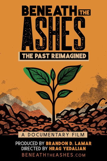 Watch Beneath the Ashes: The Past Reimagined 2026 online