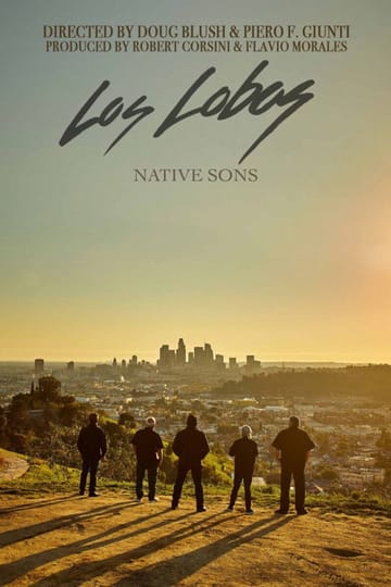 Watch Los Lobos Native Sons 2026 online Watch Los Lobos Native Sons 2026 online