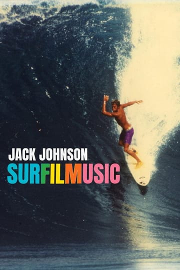 Дивитися фільм Jack Johnson: SURFILMUSIC 2026 онлайн Дивитися фільм Jack Johnson: SURFILMUSIC 2026 онлайн