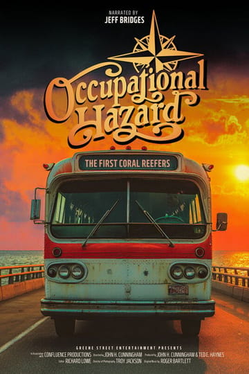 Watch Occupational Hazard: The First Coral Reefers 2026 online