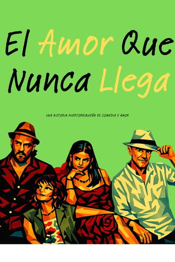 Watch El Amor Que Nunca Llega 2026 online Watch El Amor Que Nunca Llega 2026 online