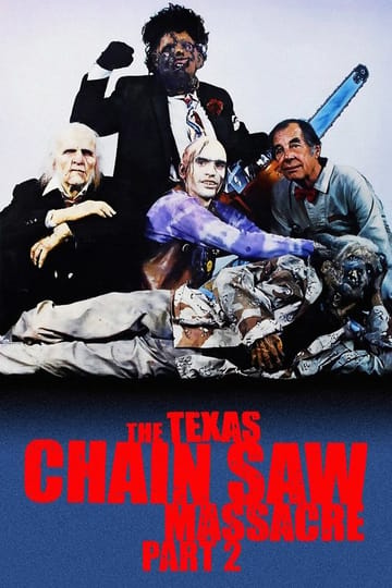 Watch The Texas Chainsaw Massacre 2 1986 online