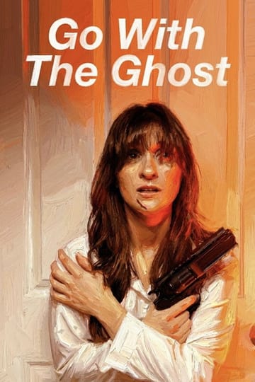 Дивитися фільм Go With The Ghost 2026 онлайн