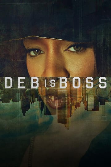 Дивитися фільм Deb is Boss 2026 онлайн