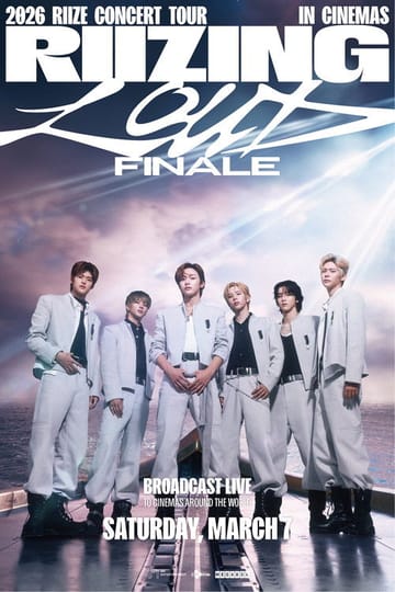 Дивитися фільм 2026 RIIZE CONCERT TOUR [RIIZING LOUD] FINALE IN CINEMAS 2026 онлайн