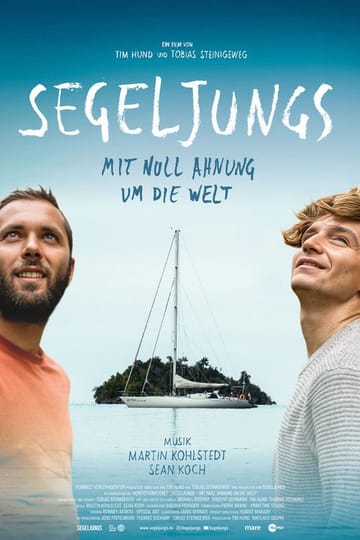 Watch Segeljungs - Mit Null Ahnung um die Welt 2026 online