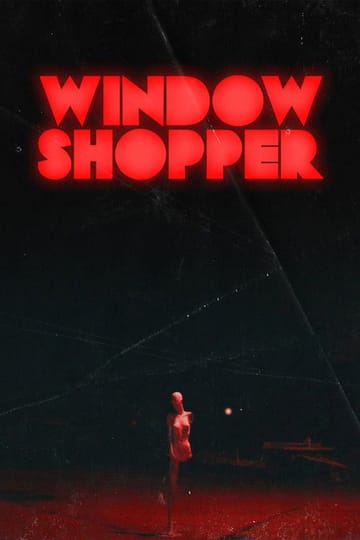 Watch Window Shopper 2026 online